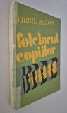 Virgil Medan Folclorul copiilor