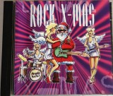 Various &ndash; Rock X-Mas VG+ / VG+ cd muzica de sarnatori Craciun WZ Europa 1994