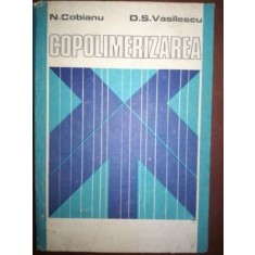 Copolimerizarea- N. Cobianu, D.S. Vasilescu