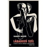 L&aacute;badoz&oacute; sz&eacute;l - Radn&oacute;ti Mikl&oacute;s