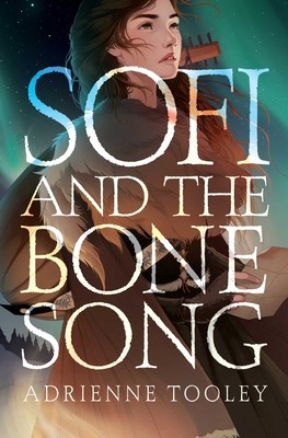 Sofi and the Bone Song foto