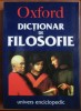 Oxford dictionar de filosofie / Simon Blackburn