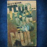 Terorismul - Ioan V. Maxim - Carte de Istorie