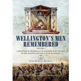 Wellington&#039;s Men Remembered Volume 2