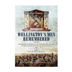 Wellington's Men Remembered Volume 2