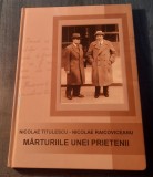 Marturiile unei prietenii Nicolae Titulescu Nicolae Raicoviceanu