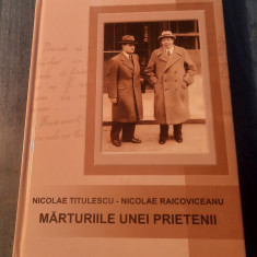 Marturiile unei prietenii Nicolae Titulescu Nicolae Raicoviceanu