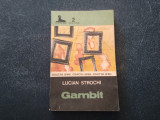 LUCIAN STROCHI - GAMBIT