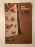 Ioana P&acirc;rvulescu (autograf/ semnătură) - Cartea &icirc;ntrebărilor (2010)