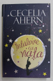 INTALNIRE CU VIATA de CECELIA AHERN , 2015