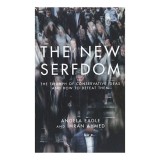 The New Serfdom