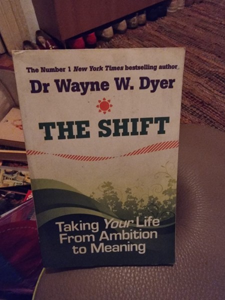 Dr. Wayne W. Dyer - The Shift. Taking your life from ambition to meaning