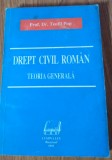 DREPT CIVIL ROMAN - TEOFIL POP