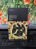 Dialectica spiritului grec, E. R. Dodds, Editura Meridiane, București 1983, 066