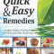 Edgar Cayce&#039;s Quick &amp; Easy Remedies: A Holistic Guide to Healing Packs, Poultices and Other Homemade Remedies