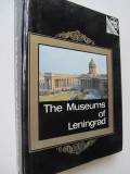 The museums of Leningrad - V. Mushtukov , ...
