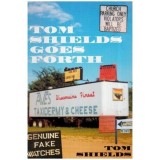 Tom Shields - Tom Shields Goes Forth - 112310