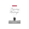 Preparing for Marriage: Help for Christian Couples (Revised &amp; Expanded)