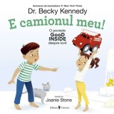E camionul meu! - Dr. Becky Kennedy