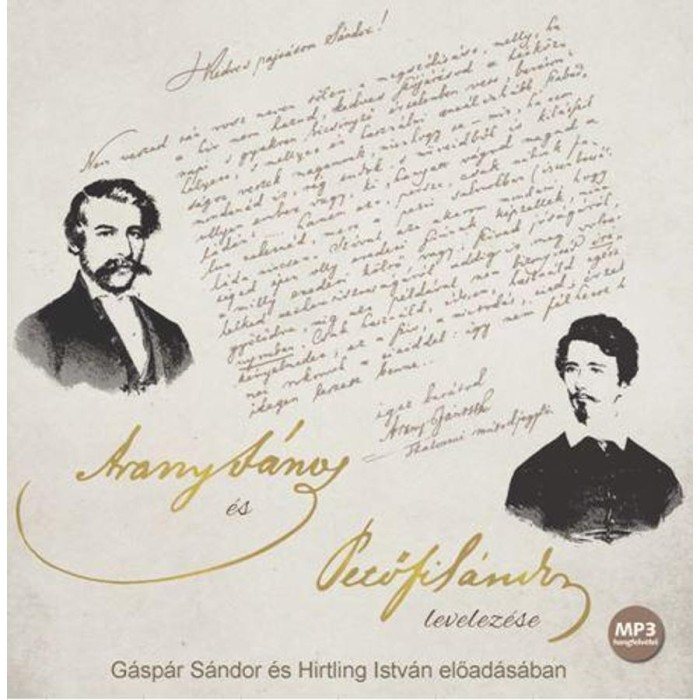 ARANY J&Aacute;NOS &Eacute;S PETŐFI S&Aacute;NDOR LEVELEZ&Eacute;SE - HANGOSK&Ouml;NYV