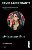 Dinte pentru dinte | David Lagercrantz