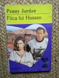 Fiica Lui Hassan - Penny Jordan - Roman de Dragoste, Editura Alcris 1994, Limba Romana, 207 Pagini