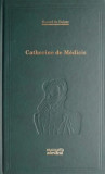 Catherine de Medicis &ndash; Honore de Balzac
