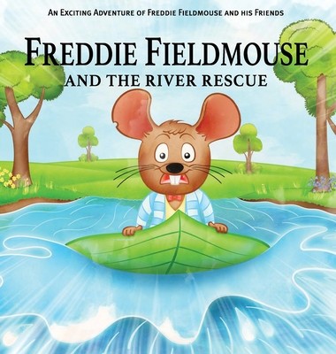 Freddie Fieldmouse and The River Rescue foto