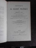 CRITIQUE DE LA RAISON PRATIQUE - EMMANUEL KANT (CARTE IN LIMBA FRANCEZA)