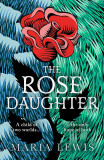The Rose Daughter | Maria Lewis
