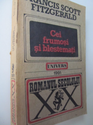 Cei frumosi si blestemati - Francis Scott Fitzgerald foto