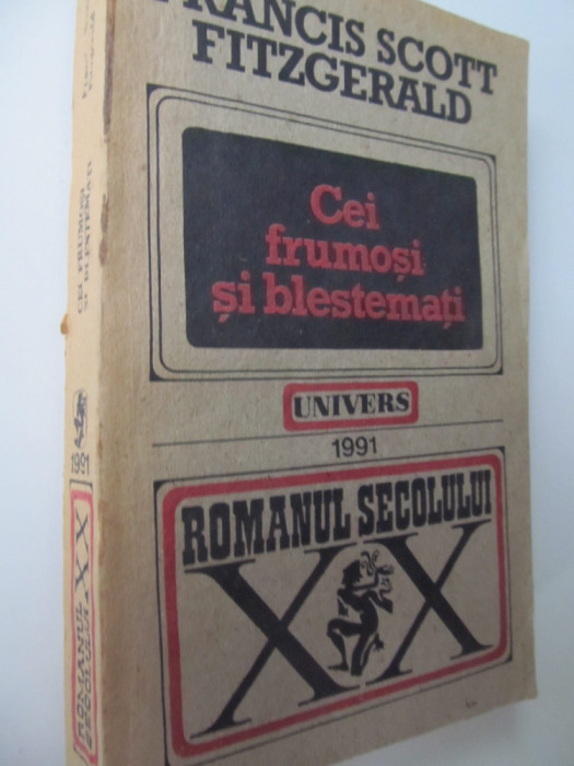 Cei frumosi si blestemati - Francis Scott Fitzgerald