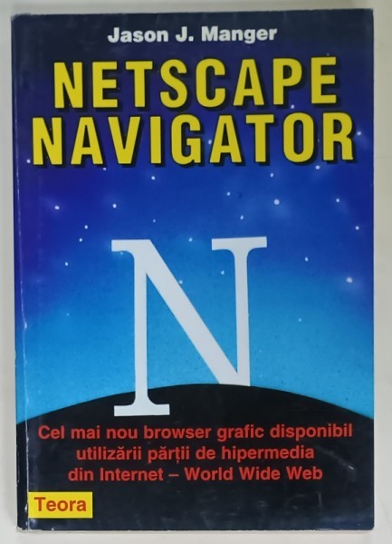 NETSCAPE NAVIGATOR de JASON J. MANGER , 1996
