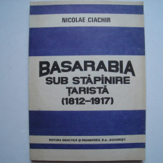 Basarabia sub stapanire tarista - Nicolae Ciachir