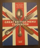 GREAT BRITISH MENU COOKBOOK - LAURA NICKOLL - LIMBA ENGLEZA