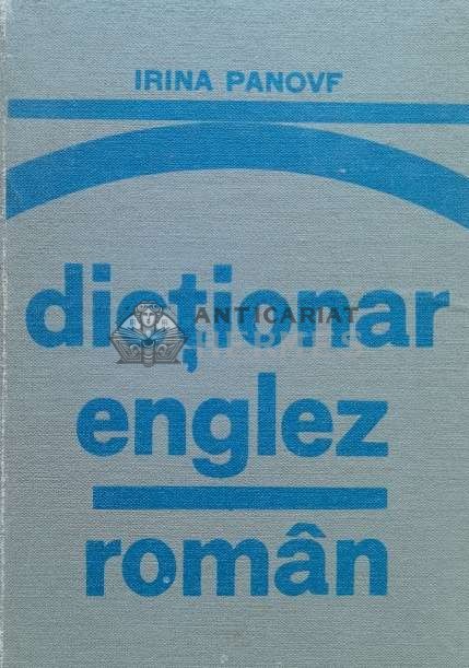 Dictionar Roman-Englez - 1976 - Irina Panovf ($A75)