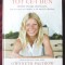 &quot;TOT CE-I BUN. Retete usoare, delicioase&quot;, Gwyneth Paltrow, Julia Turshen, 2016. Carte noua