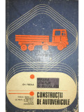 Gh. Fratila - Masini, utilaje si instalatii - Constructii de autovehicule (clasa XII) (Editia: 1979)