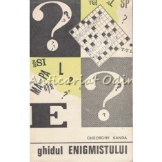 Ghidul Enigmistului - Gheorghe Sanda