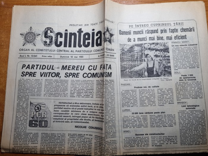 scanteia 10 mai 1981-60 de ani de la faurierea partidului comunist roman