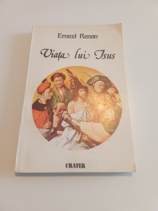 VIAȚA LUI ISUS - ERNEST RENAN