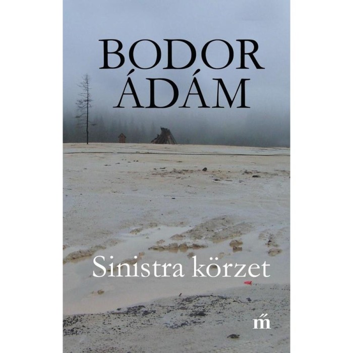 Sinistra k&ouml;rzet - Bodor &Aacute;d&aacute;m