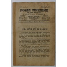 FOAIA TINERIMII , REVISTA BILUNARA , NR. 9 , APARUTA LA BUCURESTI , 1919