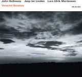 Veracini: Sonatas | John Holloway, Jaap ter Linden, Lars Ulrik Mortensen