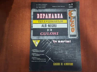 Depanarea televizoarelor alb-negru si in culori nr.3/1991-M.Silisteanu,etc foto