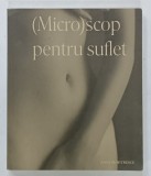 ( MICRO ) SCOP PENTRU SUFLET de ANCA DUMITRESCU , 2021