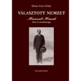 V&aacute;lasztott nemzet - Marczali Henrik &eacute;lete &eacute;s munk&aacute;ss&aacute;ga - D&eacute;nes Iv&aacute;n Zolt&aacute;n