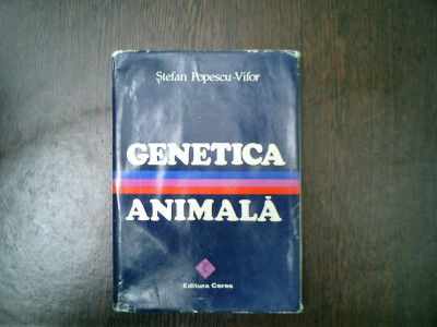 Genetica animala - Stefan Popescu-Vifor foto