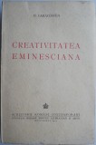 Creativitatea Eminesciana - D. Caracostea, Studii Literare