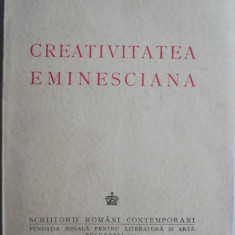 Creativitatea eminesciana – D. Caracostea (putin uzata)